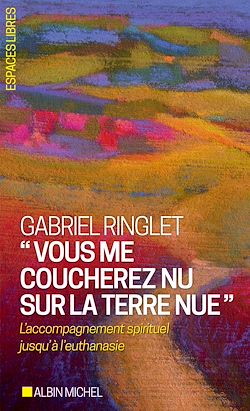 Télécharger le livre :  "Vous me coucherez nu sur la terre nue"