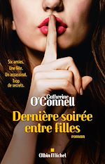 Télécharger le livre :  Dernière Soirée entre filles