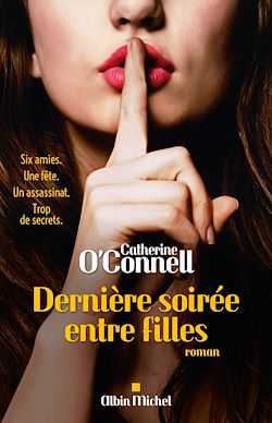 Télécharger le livre :  Dernière Soirée entre filles