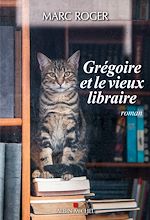 Download this eBook Grégoire et le vieux libraire