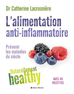Télécharger le livre :  L'Alimentation anti-inflammatoire - Naturellement healthy