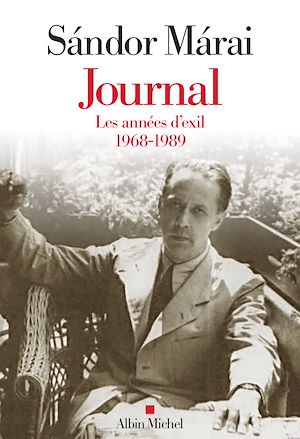 Journal - volume 3 | Marai, Sandor (1900-1989). Auteur