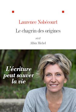 Télécharger le livre :  Le Chagrin des origines