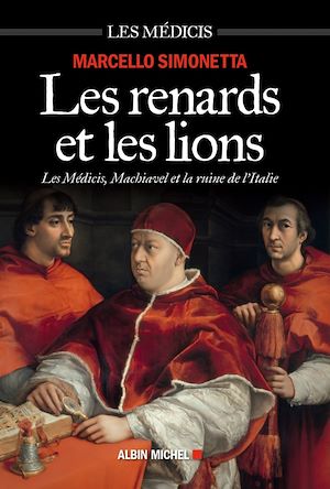 Les Renards et les lions | Simonetta, Marcello (1968-....). Auteur