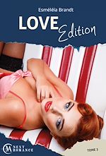 Télécharger le livre :  Love Edition - Tome 2