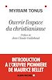 Télécharger le livre :  Ouvrir l'espace du christianisme