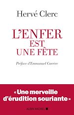 Télécharger le livre :  L'Enfer est une fête