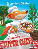 Download this eBook Le Concours des super chefs