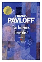 Download this eBook Par les soirs bleus d'été