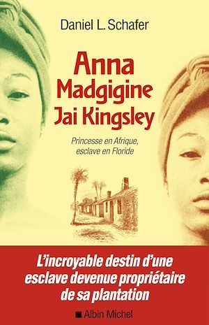Anna Madgigine Jay Kingsley