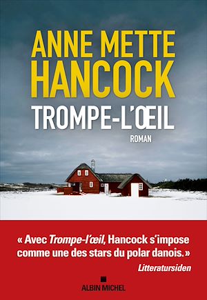 Trompe-l'oeil | Hancock, Anne Mette. Auteur