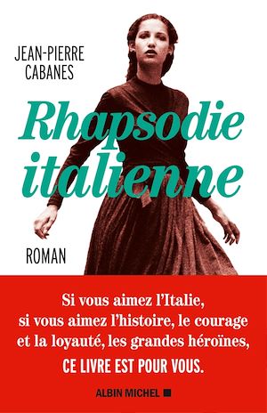 Rhapsodie italienne | Cabanes, Jean-Pierre (1949-....). Auteur
