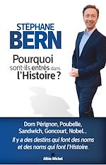 Télécharger le livre :  Pourquoi sont-ils entrés dans l'Histoire ?