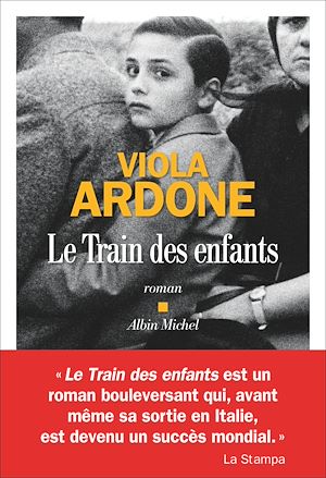 Le Train des enfants | Ardone, Viola (1974-....). Auteur