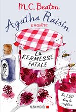 Télécharger le livre :  Agatha Raisin enquête 19 - La kermesse fatale