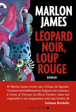 Léopard noir, loup rouge | James, Marlon (1970-....). Auteur