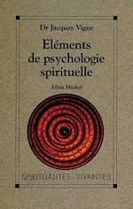 Télécharger le livre :  Éléments de psychologie spirituelle