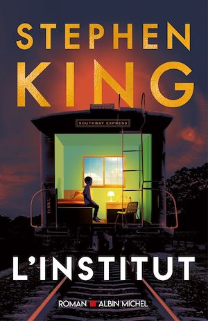 L'Institut | King, Stephen. Auteur