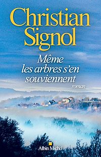 Télécharger le livre : Même les arbres s'en souviennent