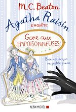 Télécharger le livre :  Agatha Raisin enquête 24 - Gare aux empoisonneuses