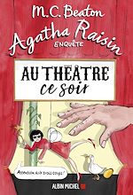 Télécharger le livre :  Agatha Raisin enquête 25 - Au théâtre ce soir
