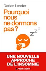 Télécharger le livre :  Pourquoi nous ne dormons pas ?