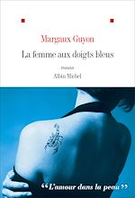 Download this eBook La Femme aux doigts bleus