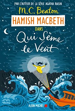 Télécharger le livre :  Hamish Macbeth 6 - Qui sème le vent