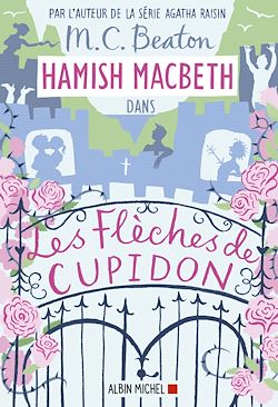 Télécharger le livre :  Hamish Macbeth 8 - Les flèches de Cupidon