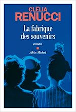 Download this eBook La Fabrique des souvenirs