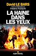 Télécharger le livre :  La Haine dans les yeux