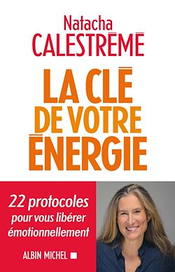 Télécharger le livre :  La Clé de votre énergie