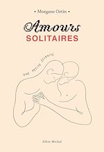 Télécharger le livre :  Amours solitaires - tome 2 - Une petite éternité