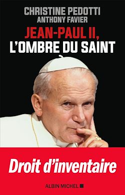 Télécharger le livre :  Jean Paul II, l'ombre du saint