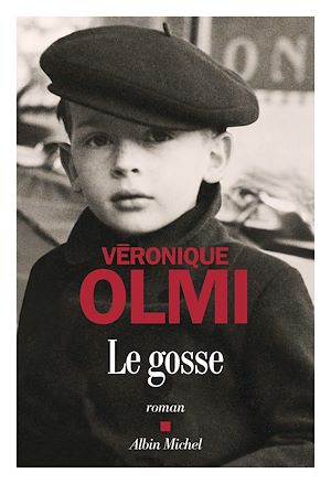 Le Gosse | Olmi, Véronique (1962-....). Auteur