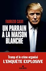 Download this eBook Un parrain à la Maison Blanche