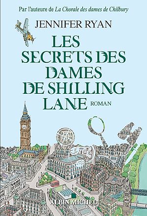 Les Secrets des dames de Schilling Lane | Ryan, Jennifer (1973-....). Auteur