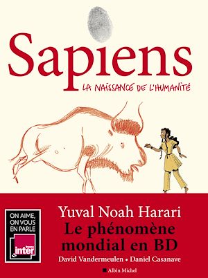 Sapiens - tome 1 (BD) | Harari, Yuval Noah (1976-....). Auteur
