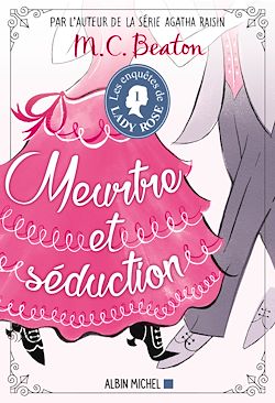 Télécharger le livre :  Les Enquêtes de Lady Rose - tome 1 - Meurtre et séduction