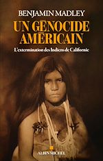 Télécharger le livre :  Un génocide américain