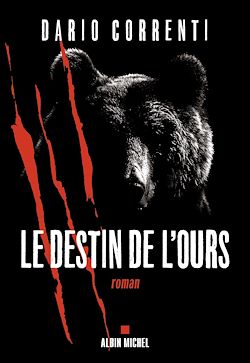 Télécharger le livre :  Le Destin de l'ours