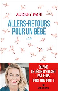 Téléchargez le livre :  Allers-retours pour un bébé