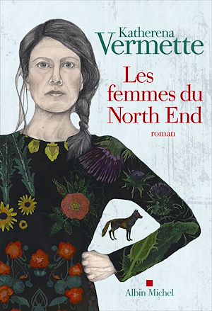 Les Femmes du North End | Vermette, Katherena. Auteur