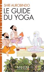 Télécharger le livre :  Le Guide du yoga