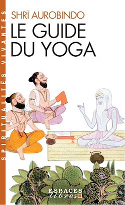 Télécharger le livre :  Le Guide du yoga