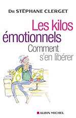 Télécharger le livre :  Les Kilos émotionnels