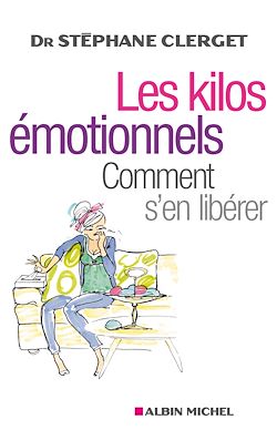 Télécharger le livre :  Les Kilos émotionnels