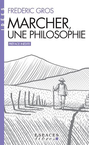 Téléchargez le livre :  Marcher, une philosophie