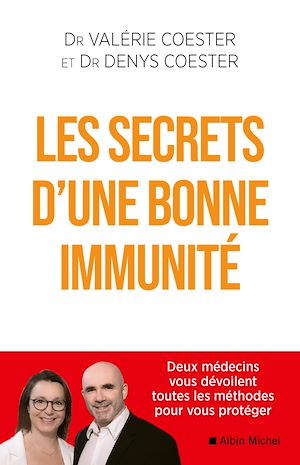 Téléchargez le livre :  Les Secrets d'une bonne immunité