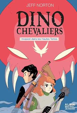 INVASION DANS LES HAUTES TERRES T2 - LES DINOCHEVALIERS - TOME 2